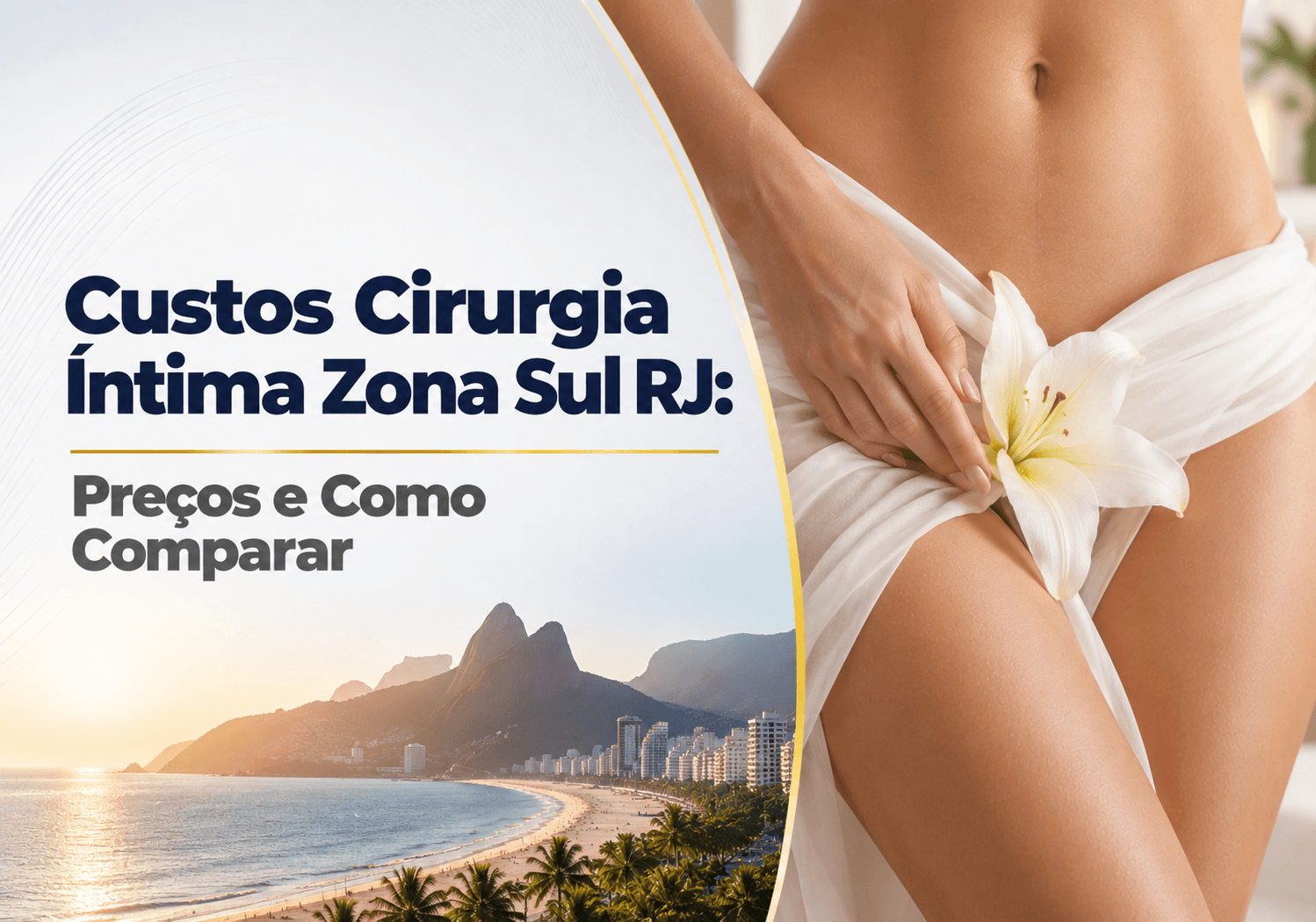 Custos Cirurgia Íntima Zona Sul RJ:  Preços e Como Comparar