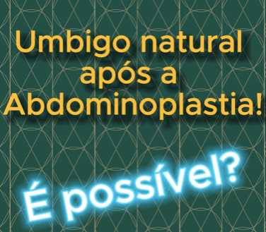 Olhe o vídeo até o final e veja como o umbigo fica no pós operatória!