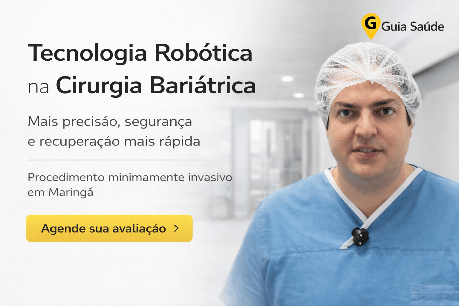 Cirurgia Bariátrica Robótica em Maringá: Menor Dor e Recuperação Rápida