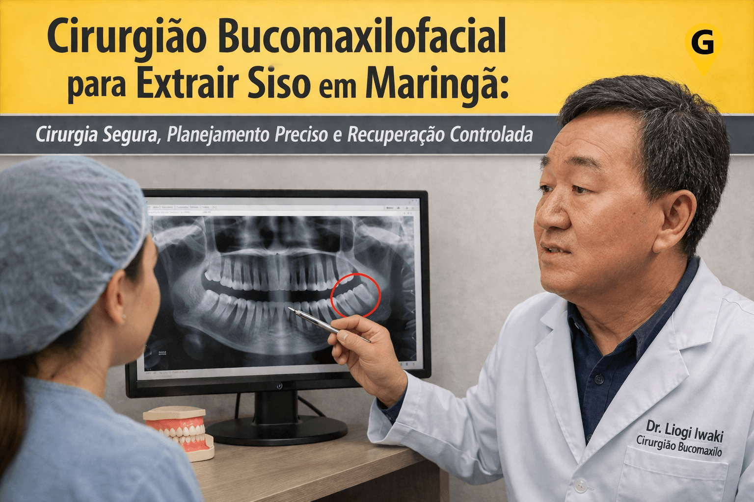 Extração de Siso em Maringá com Cirurgião Buco Maxilo: Maior Segurança Cirúrgica