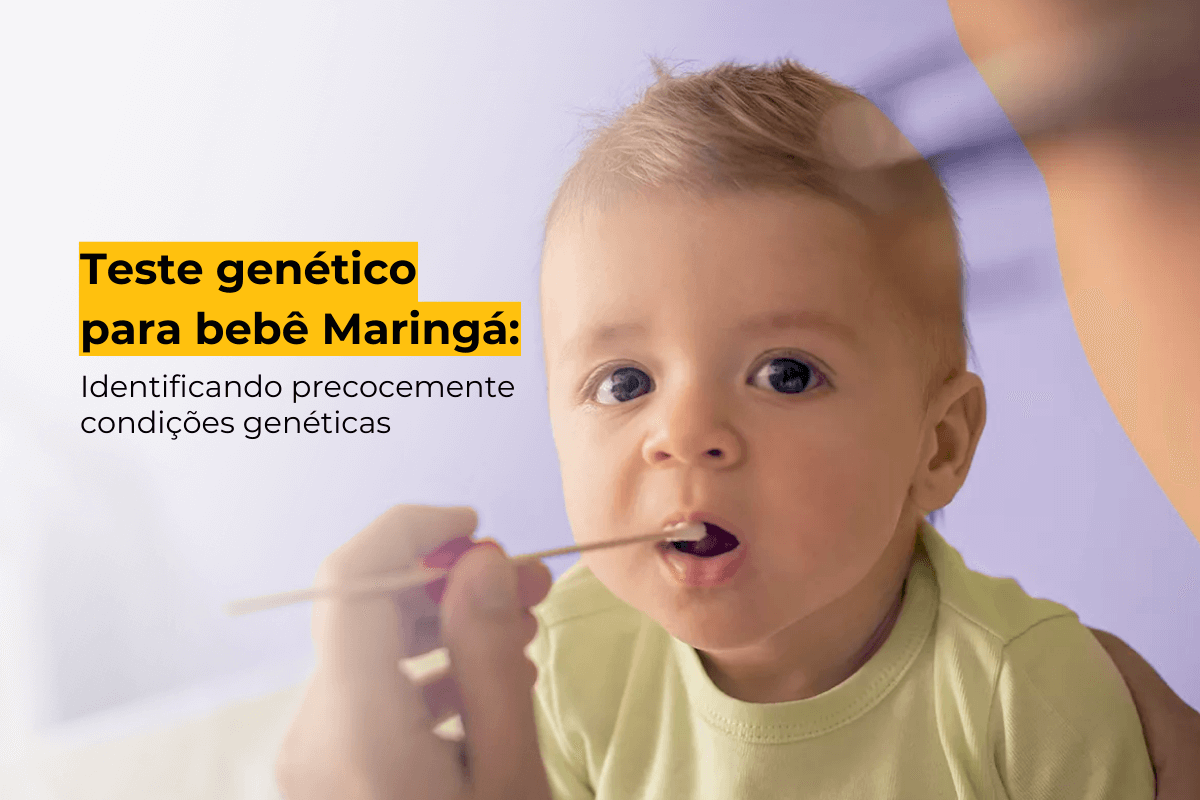 Teste Genético Para Bebê Maringá: Identificando Precocemente Condições Genéticas