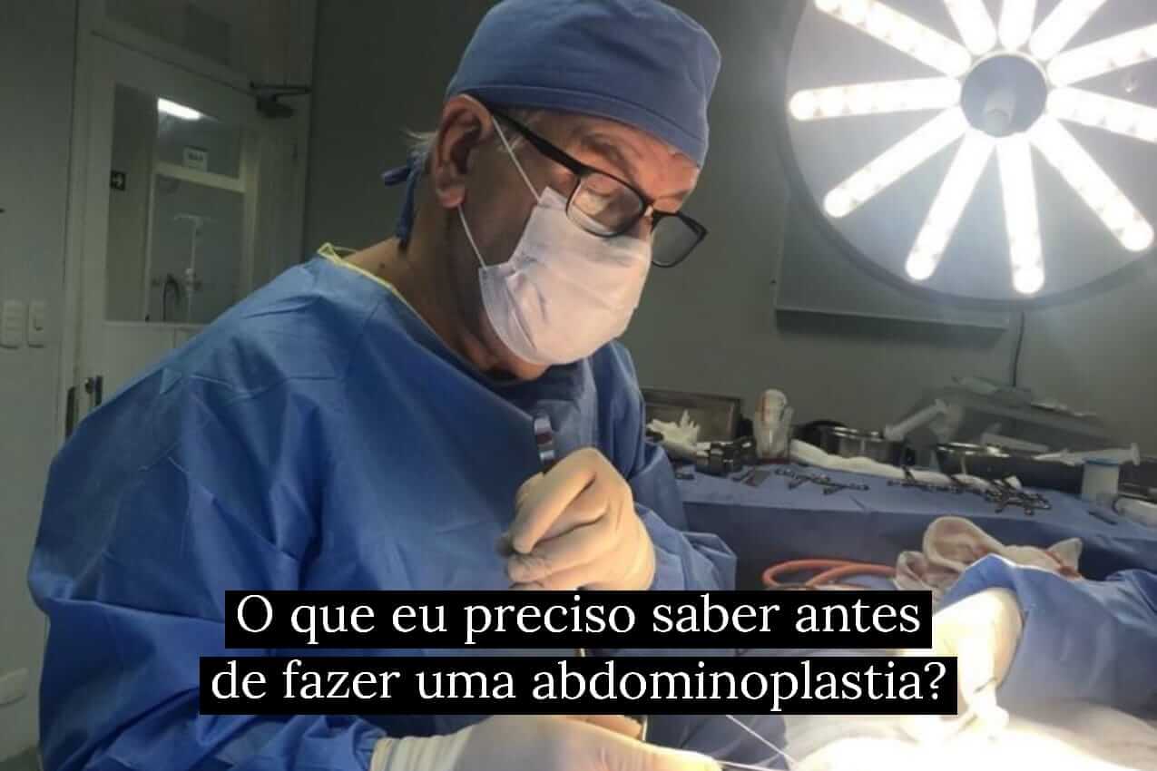 O que eu preciso saber antes de fazer uma abdominoplastia?