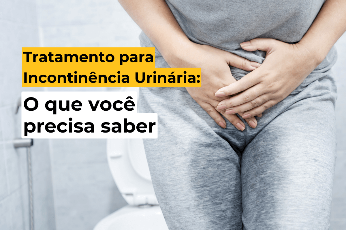 Tratamento para Incontinência Urinária em Maringá: O Que Você Precisa Saber