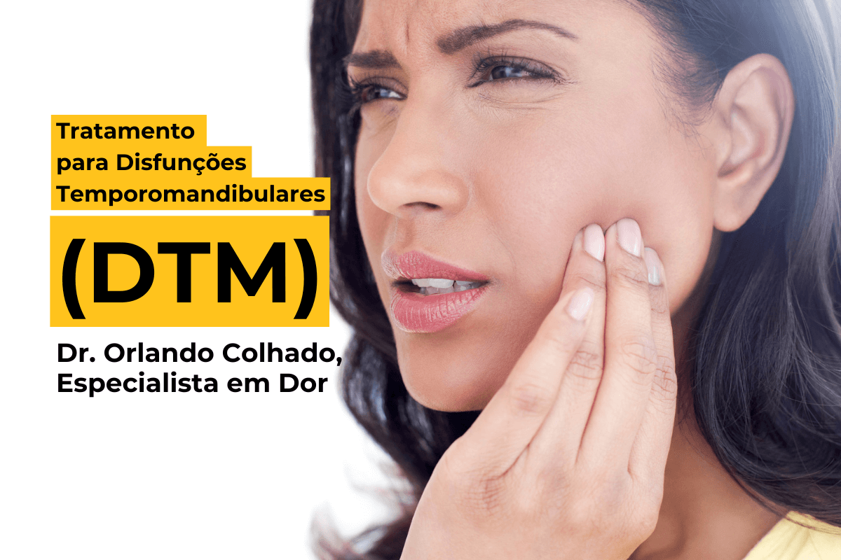 Tratamento para Disfunções Temporomandibulares (DTM) em Maringá