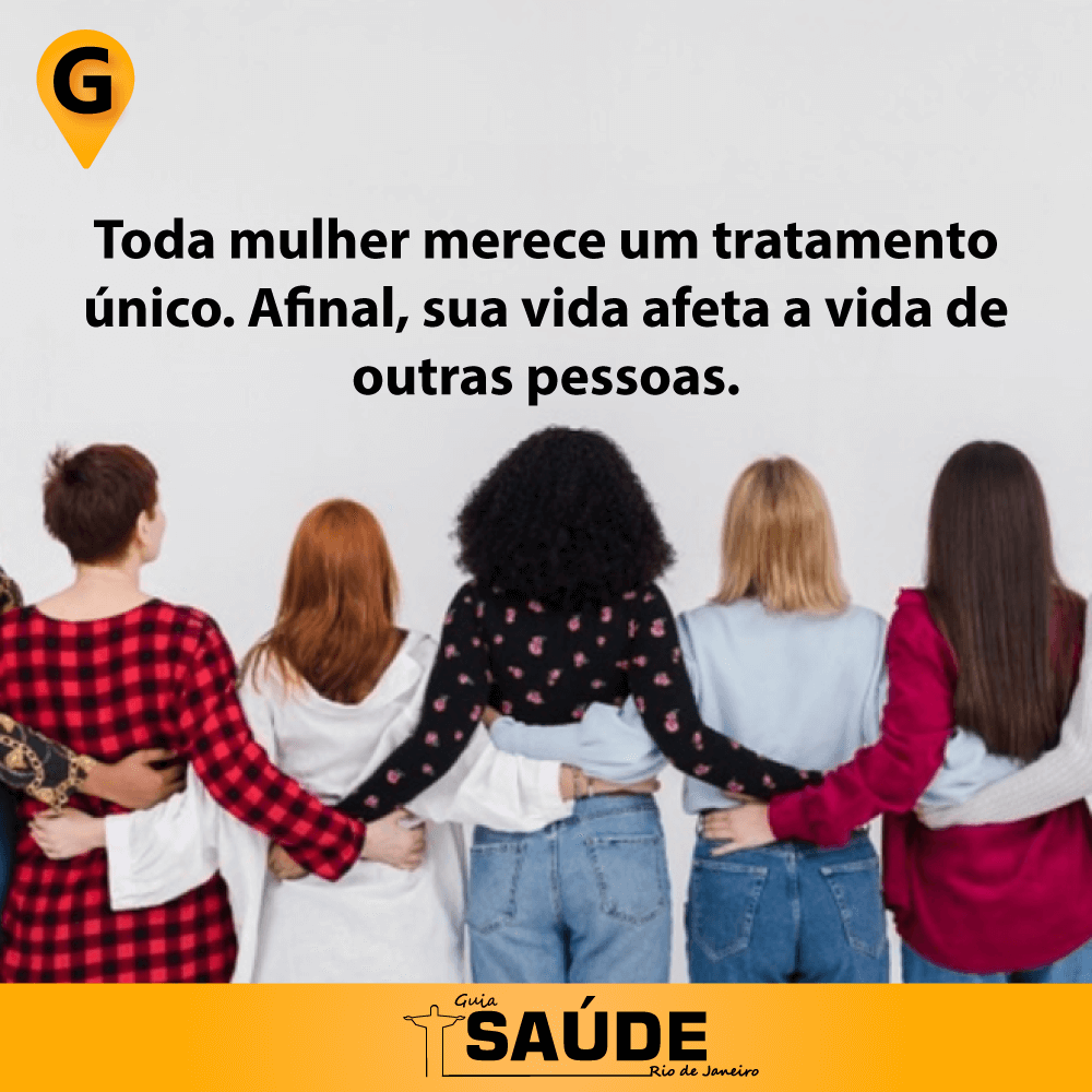 Toda Mulher Merece Tratamento Único