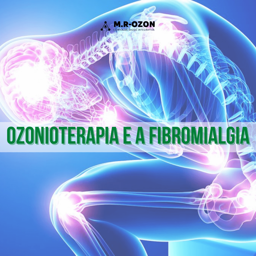 Ozonioterapia e a Fibromialgia
