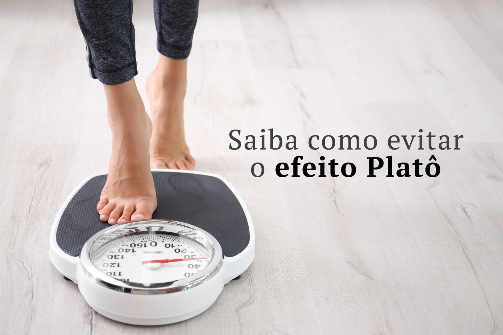 Saiba como evitar o efeito Platô