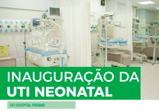 Inauguração da UTI NEONATAL