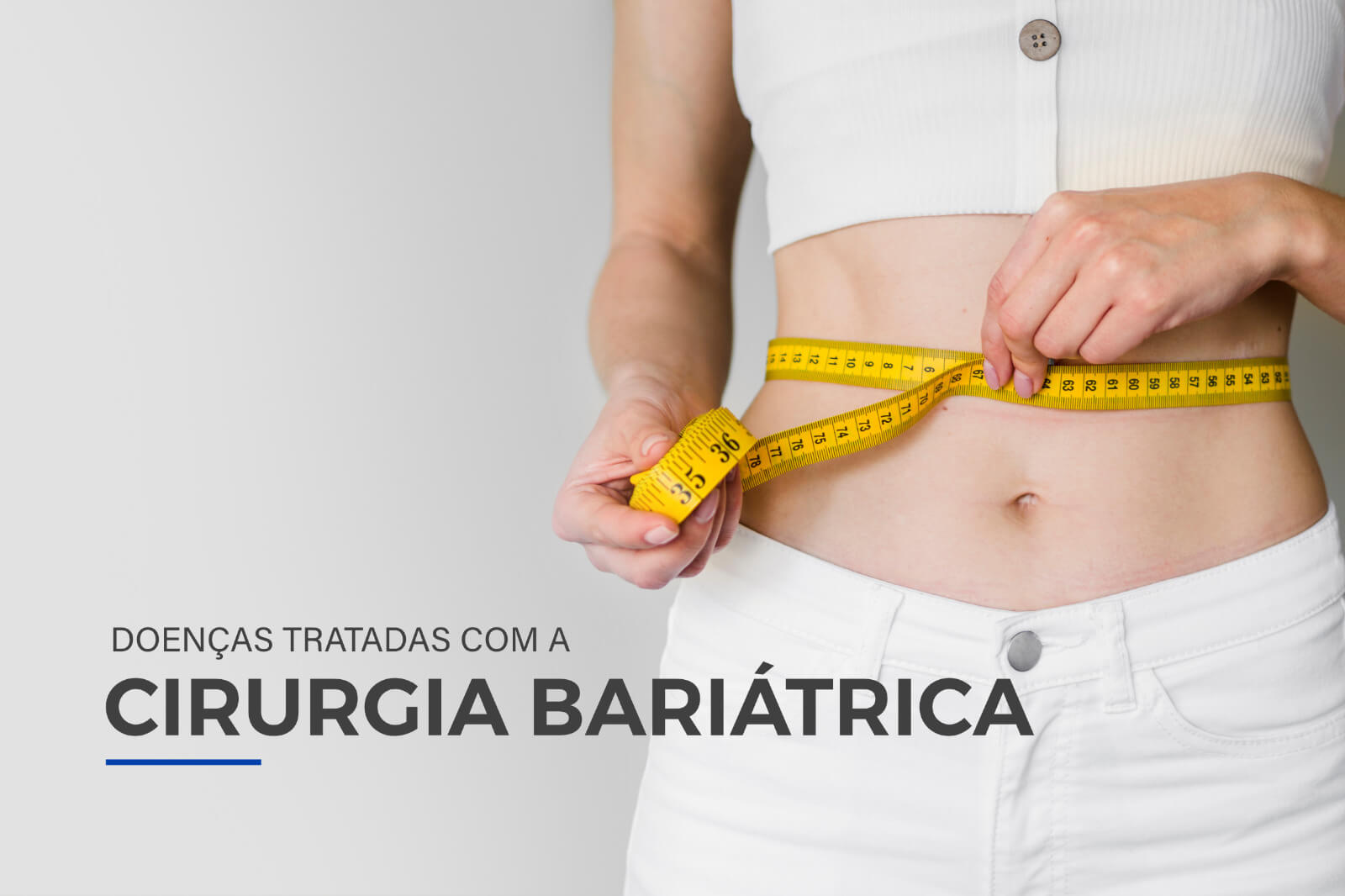 Doenças tratadas com a cirurgia bariátrica