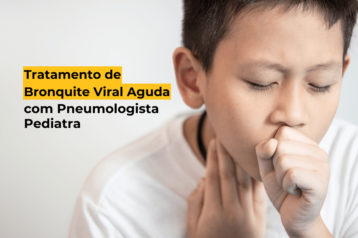 Tratamento de Bronquiolite Viral Aguda em Maringá com Pneumologista Pediatra