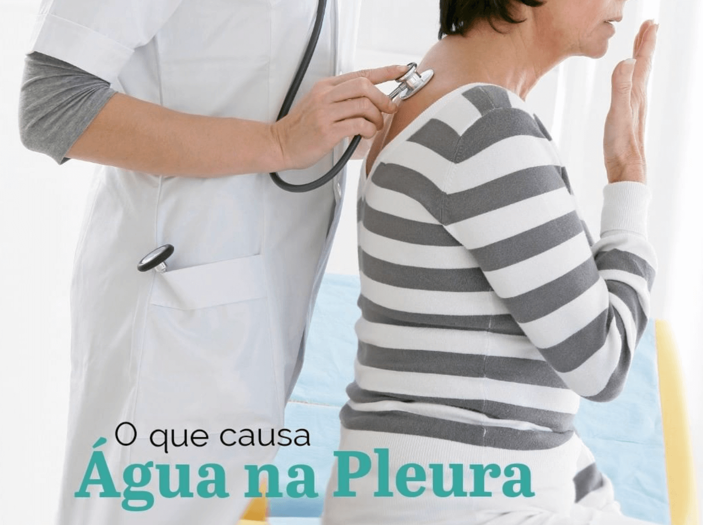 O que causa agua na pleura
