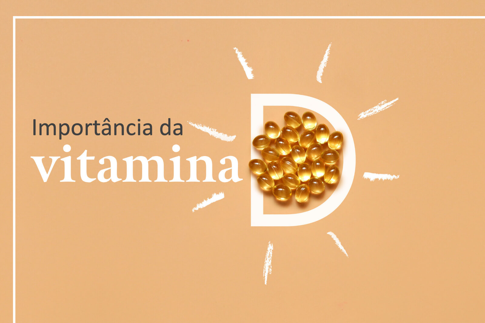 A importância da vitamina D