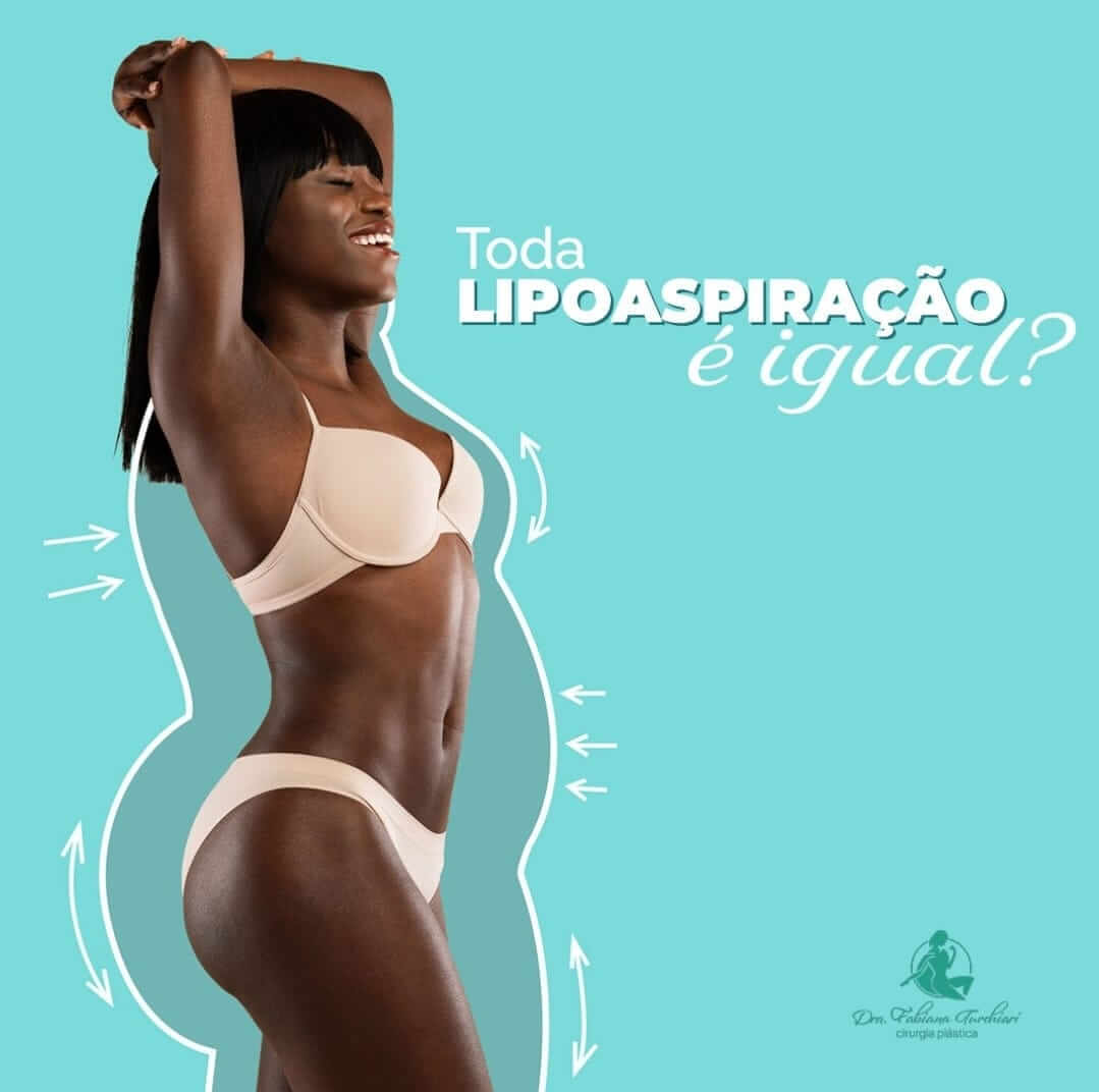 Toda lipoaspiração é igual?