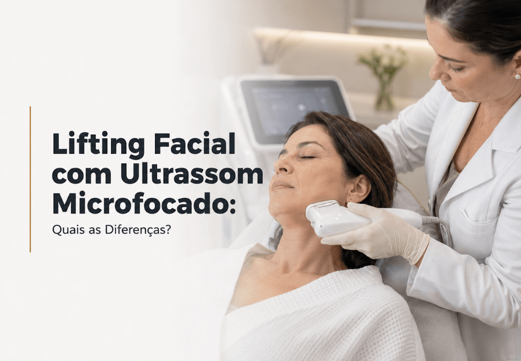 Lifting Facial com Ultrassom Microfocado em Londrina: Quais as Diferenças?