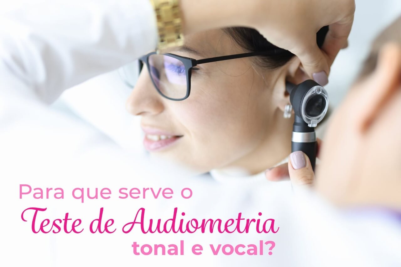 Audiometria tonal e vocal: Para que serve o exame?