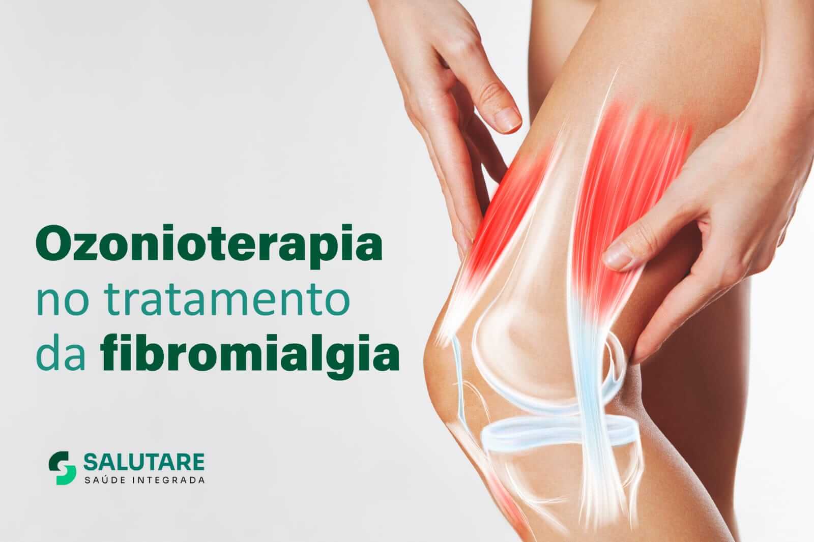 Ozonioterapia no tratamento da fibromialgia