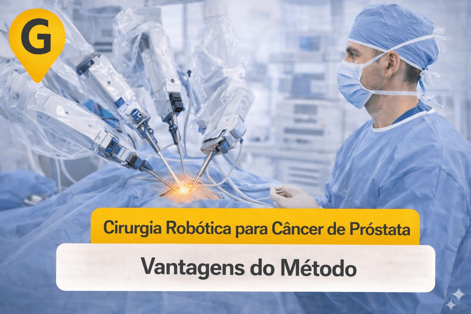 Cirurgia Robótica para Câncer de Próstata em Maringá: Vantagens do Método