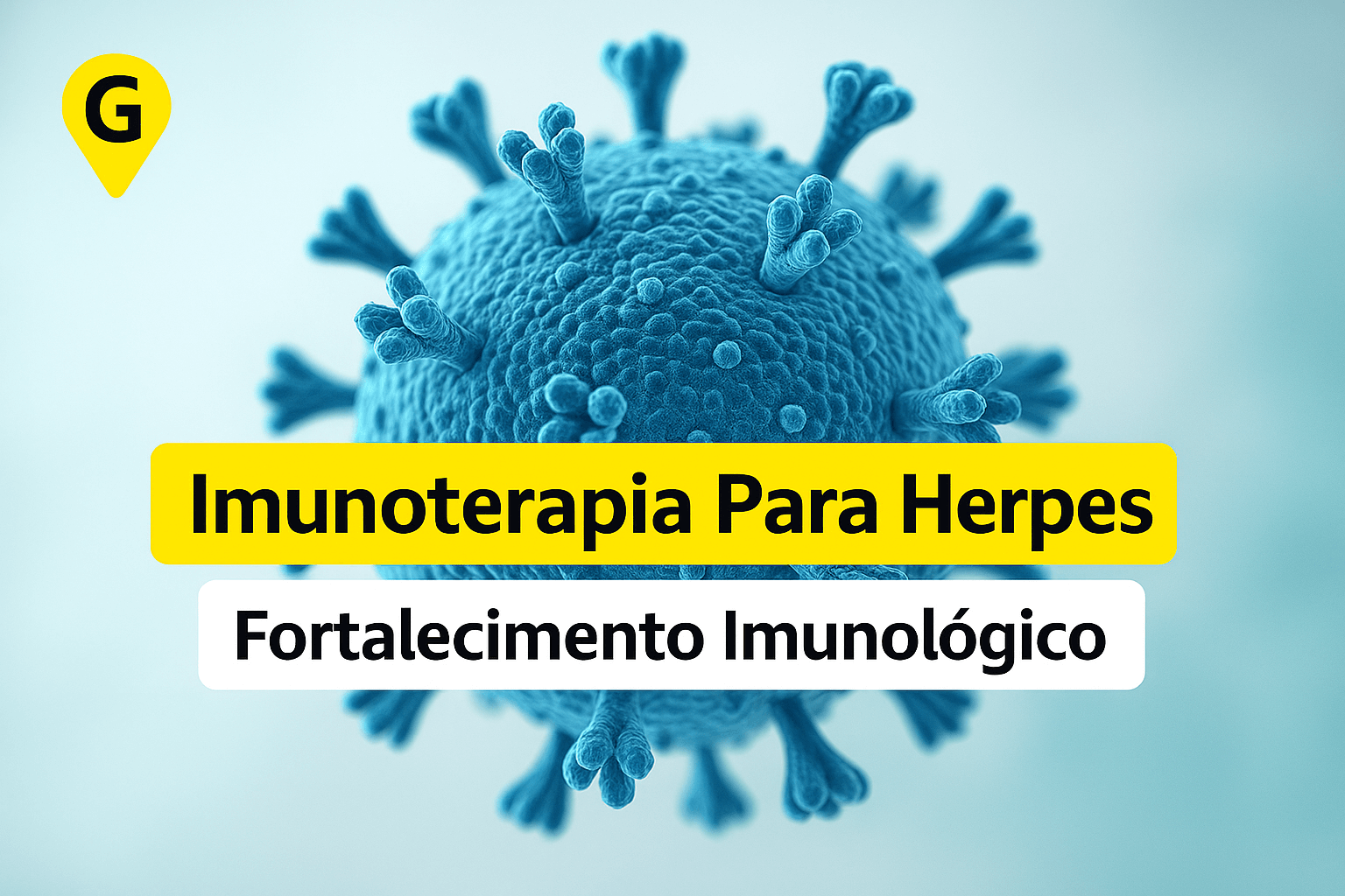 Imunoterapia Para Herpes Em Maringá: Fortalecimento Imunológico