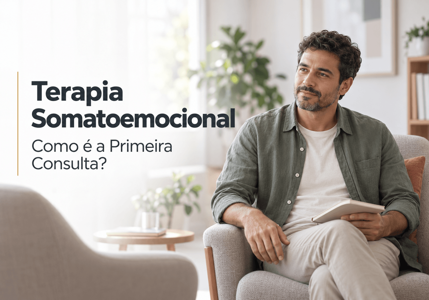 Terapia Somatoemocional em Maringá: Como é a Primeira Consulta?