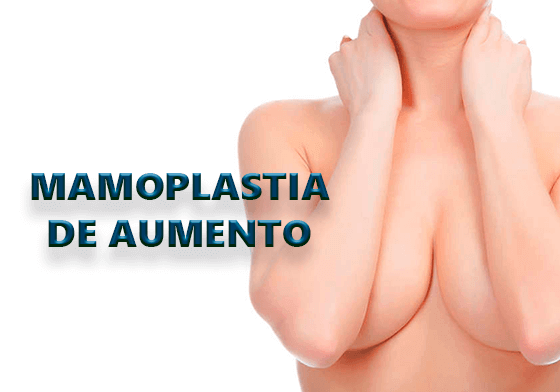 Mamoplastia de Aumento