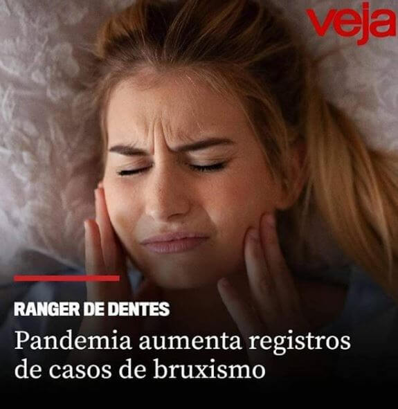 Pandemia aumenta casos de bruxismo nos consultórios de dentistas