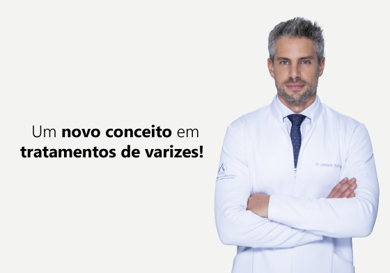 Um novo conceito em tratamentos de varizes!