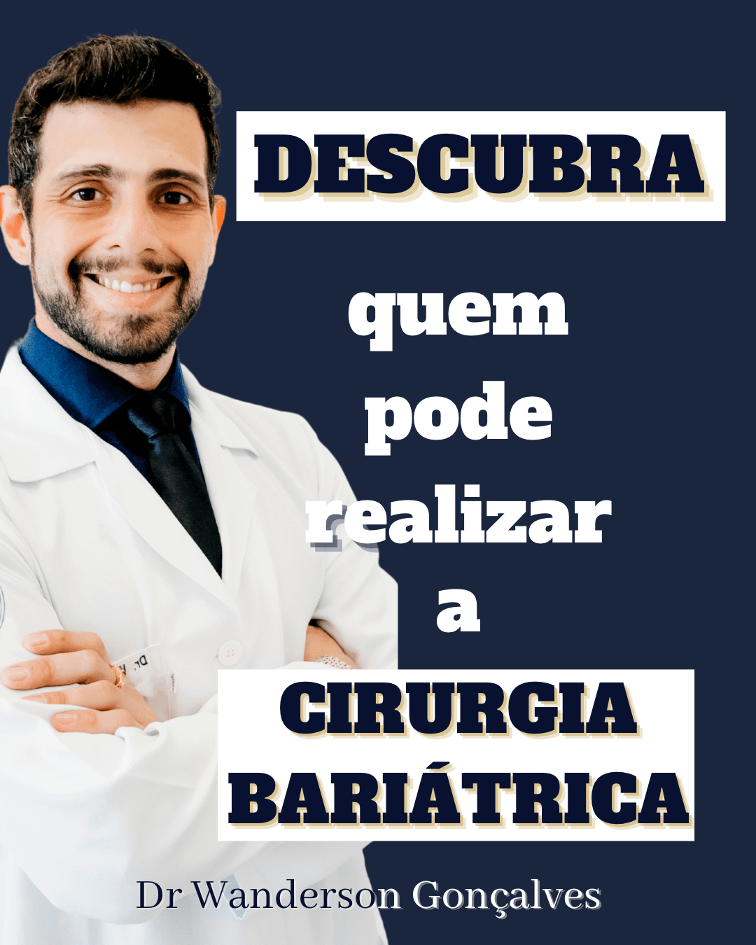 QUEM PODE REALIZAR A CIRURGIA BARIÁTRICA?