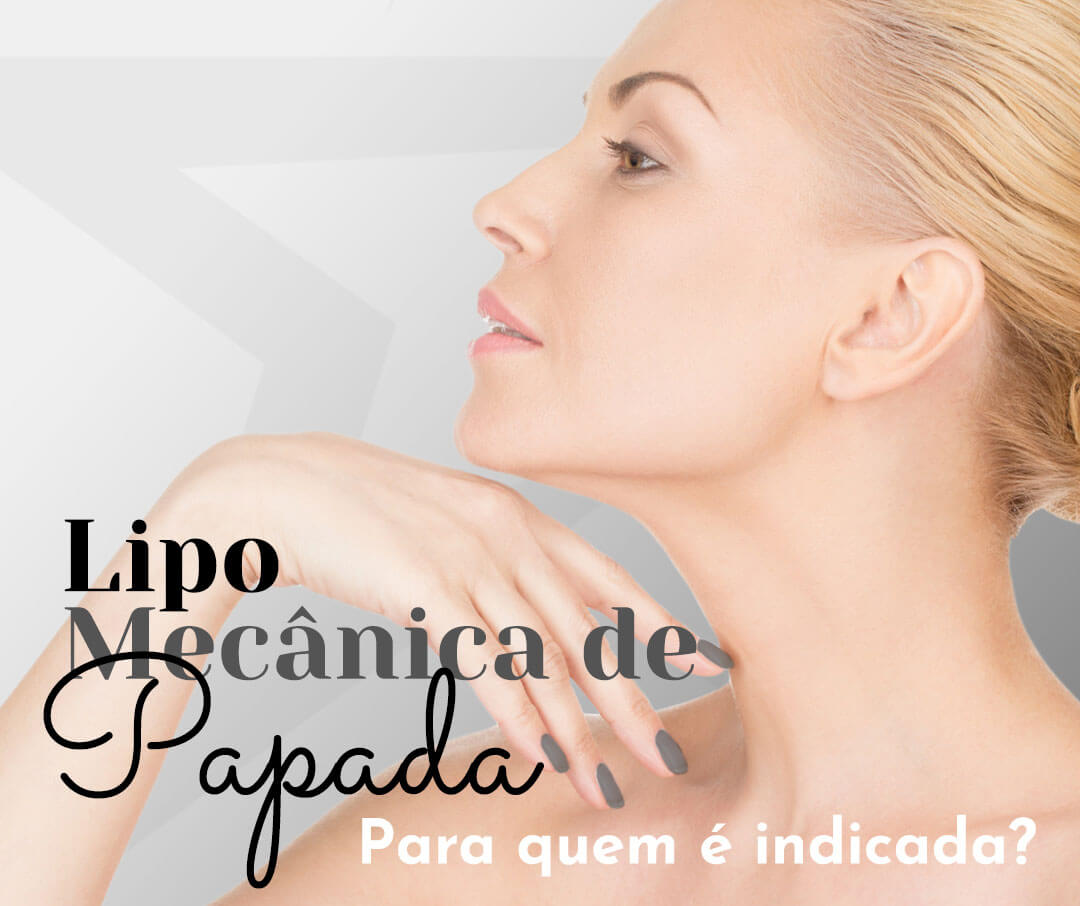 Lipo Mecânica de Papada. Para quem é indicada?