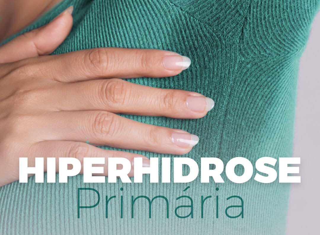 Hiperhidrose Primária