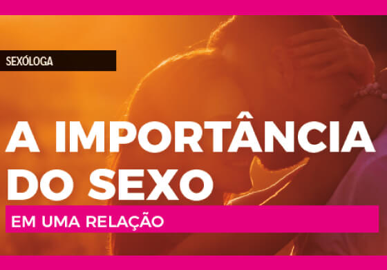 A importância do sexo em uma relação