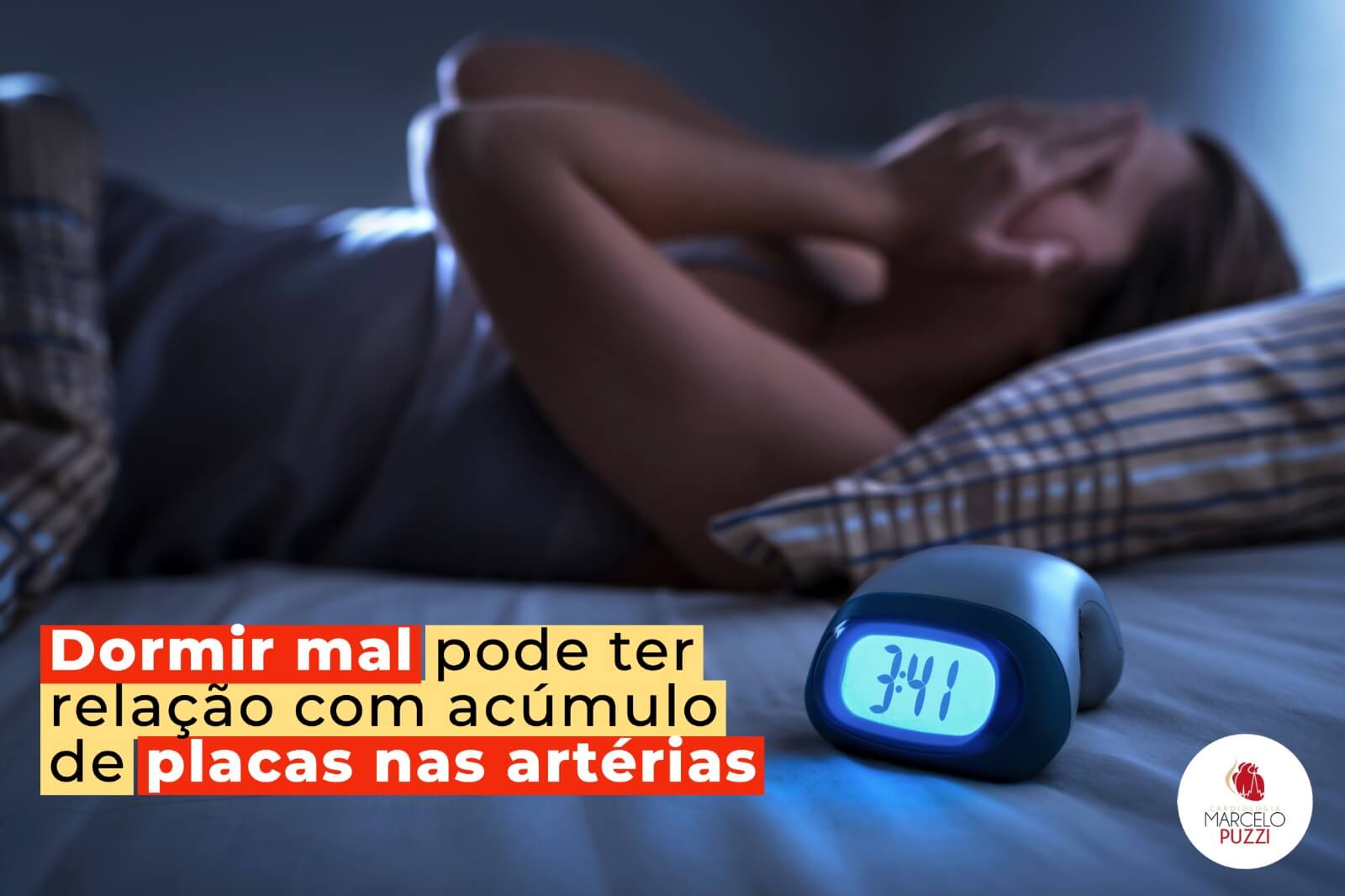 Dormir mal pode ter relação com acúmulo de placas nas artérias