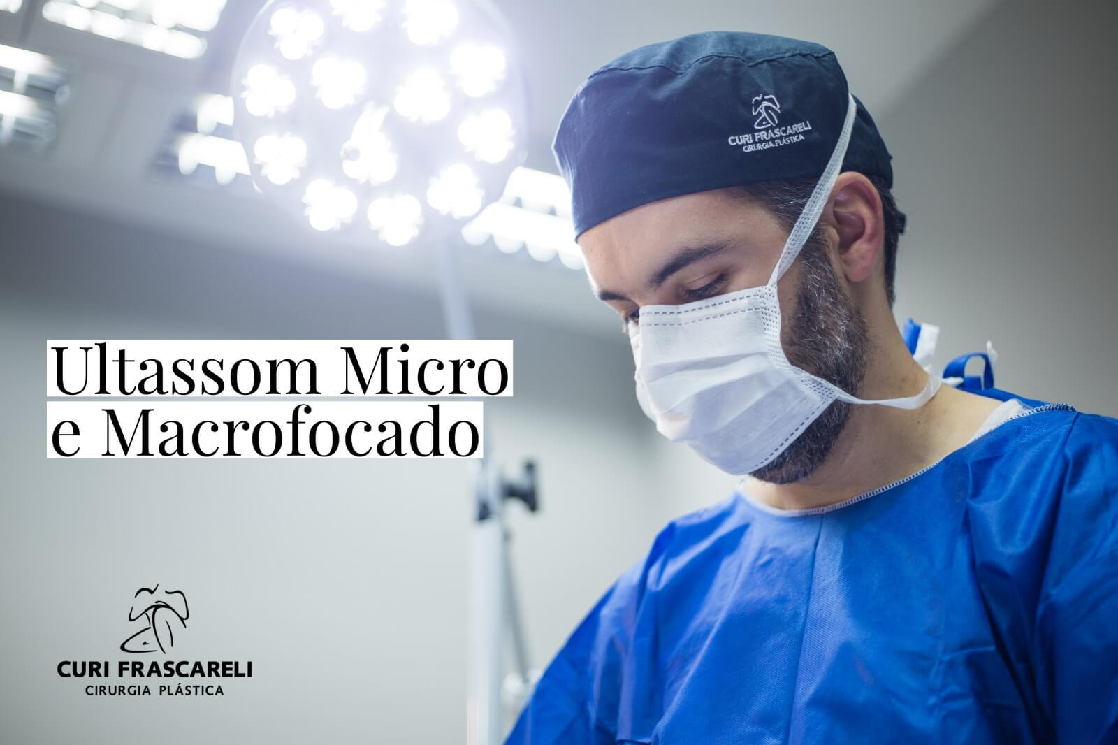 Ultrassom Micro e Macrofocado