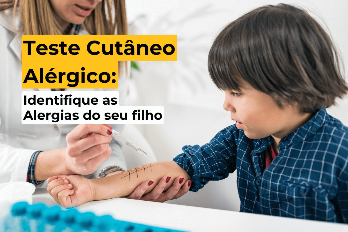 Teste Cutâneo Alérgico em Maringá: Identifique as Alergias do Seu Filho