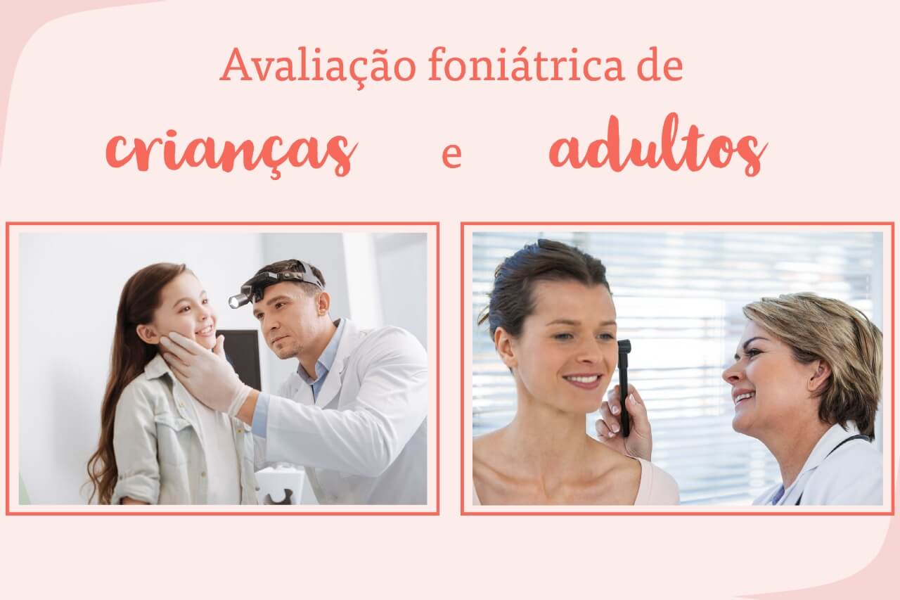 Avaliação foniátrica de crianças e adultos