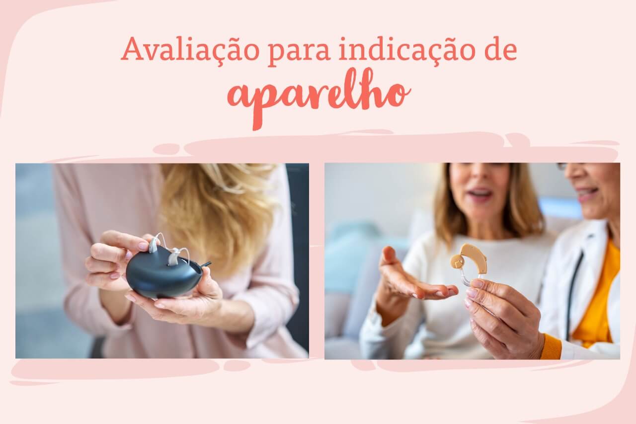 Avaliação para indicação de aparelho