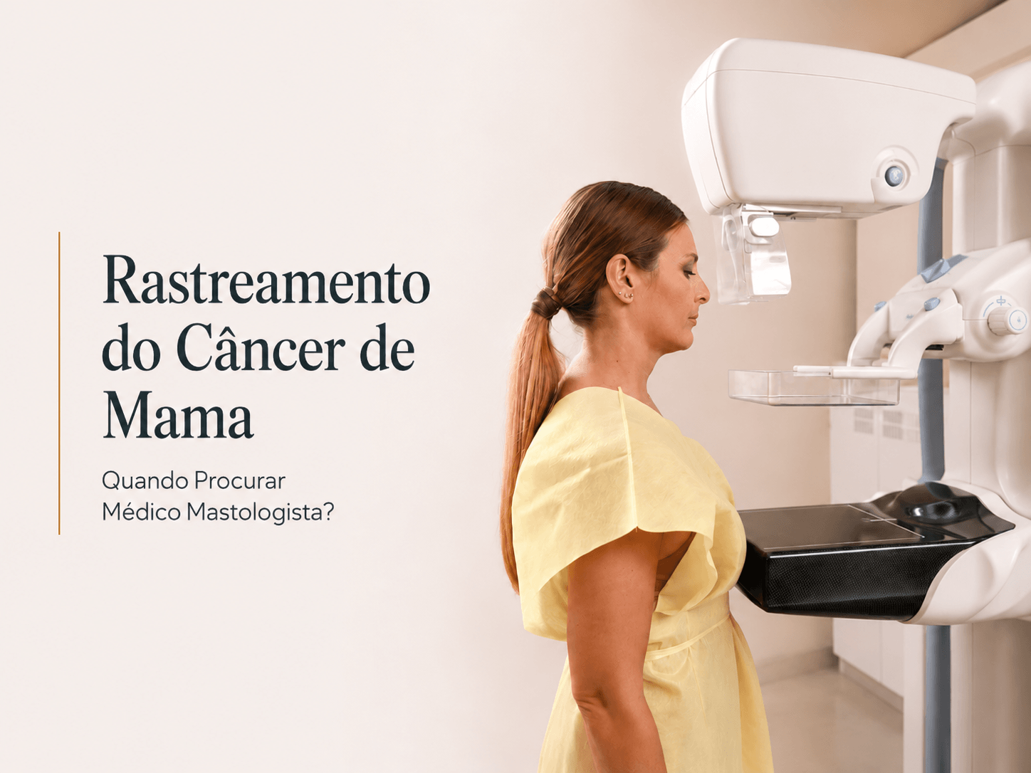 Rastreamento do Câncer de Mama em Curitiba: Quando Procurar um Mastologista?