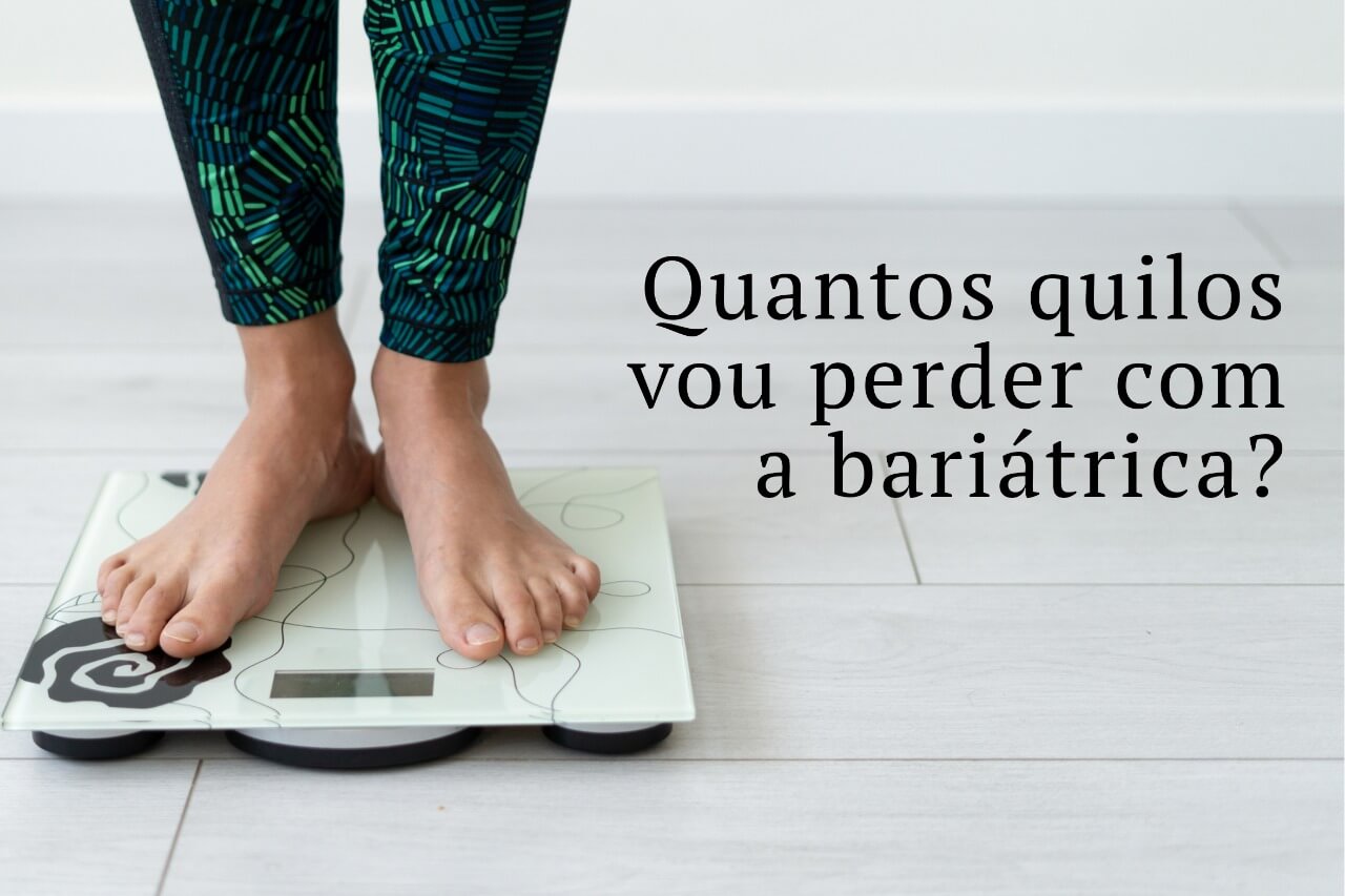 Quantos quilos vou perder com a bariátrica?