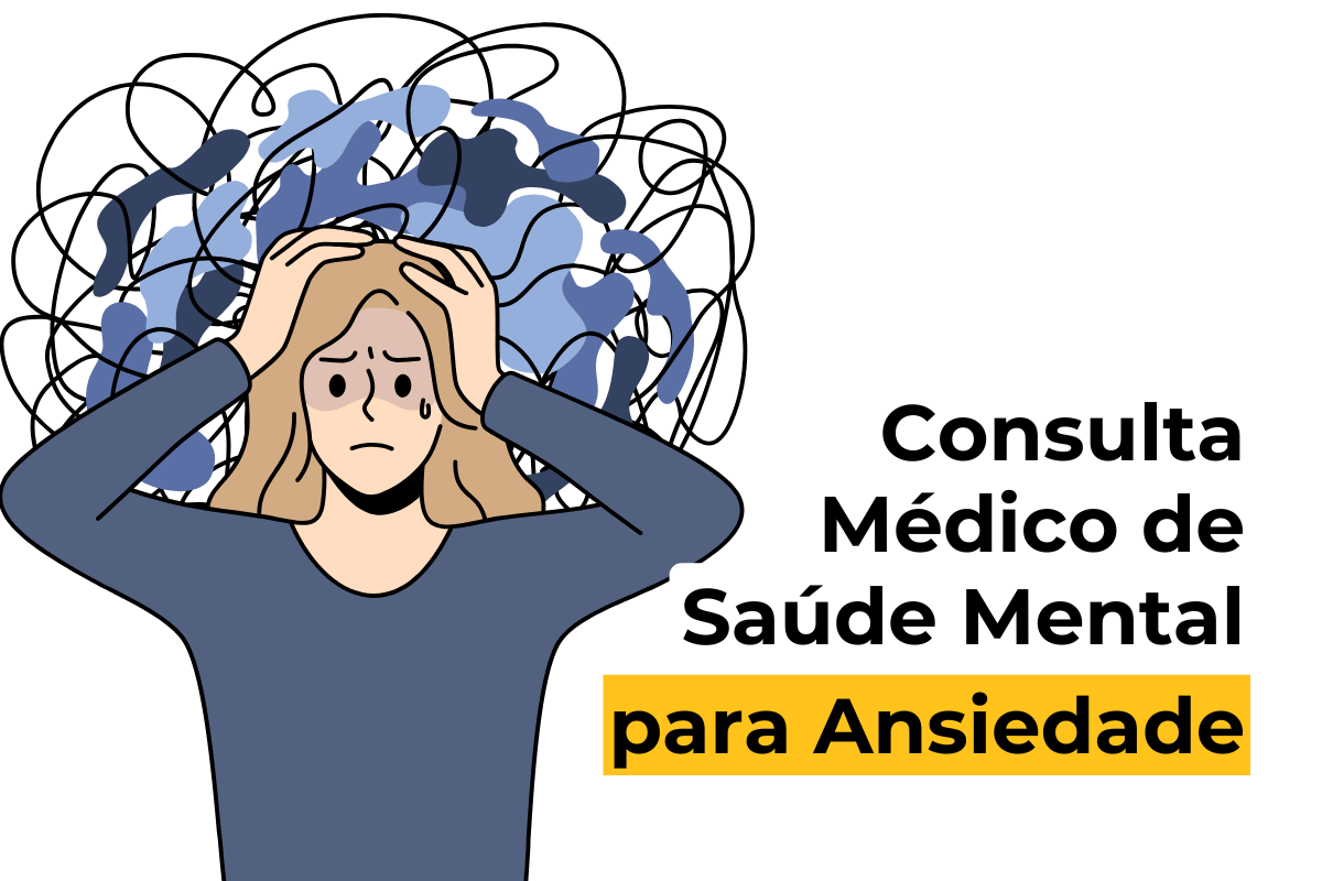Consulta Médico de Saúde Mental em Maringá para Ansiedade