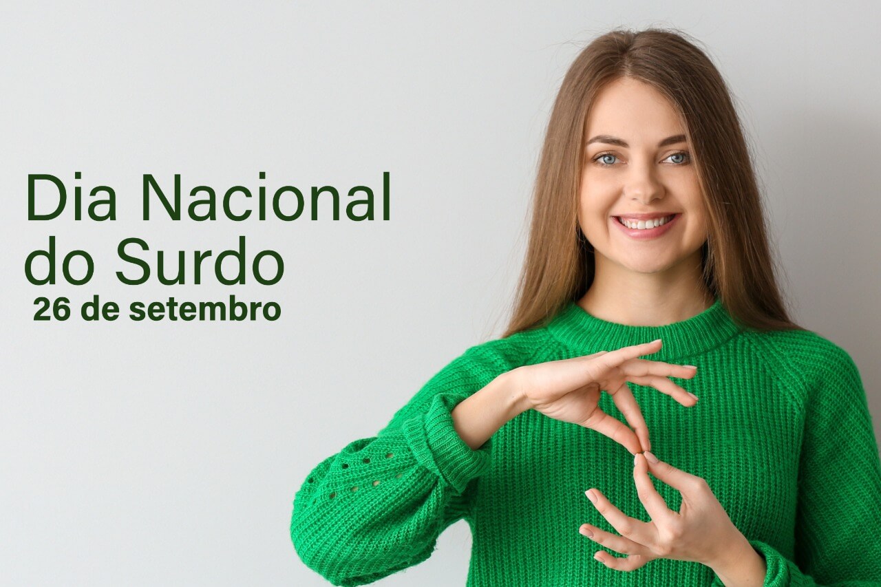 Dia Nacional do Surdo 