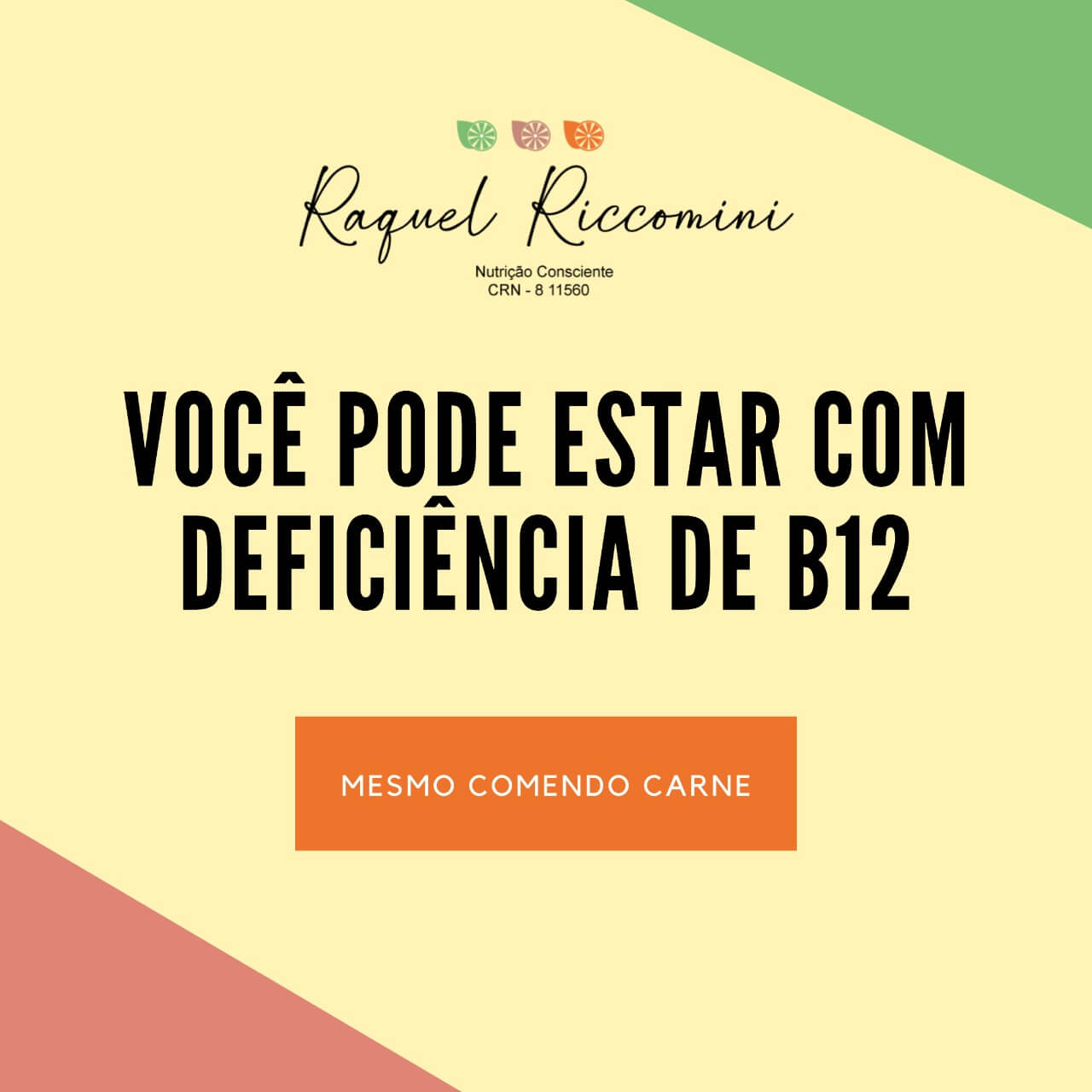  Devo tomar vitamina B12