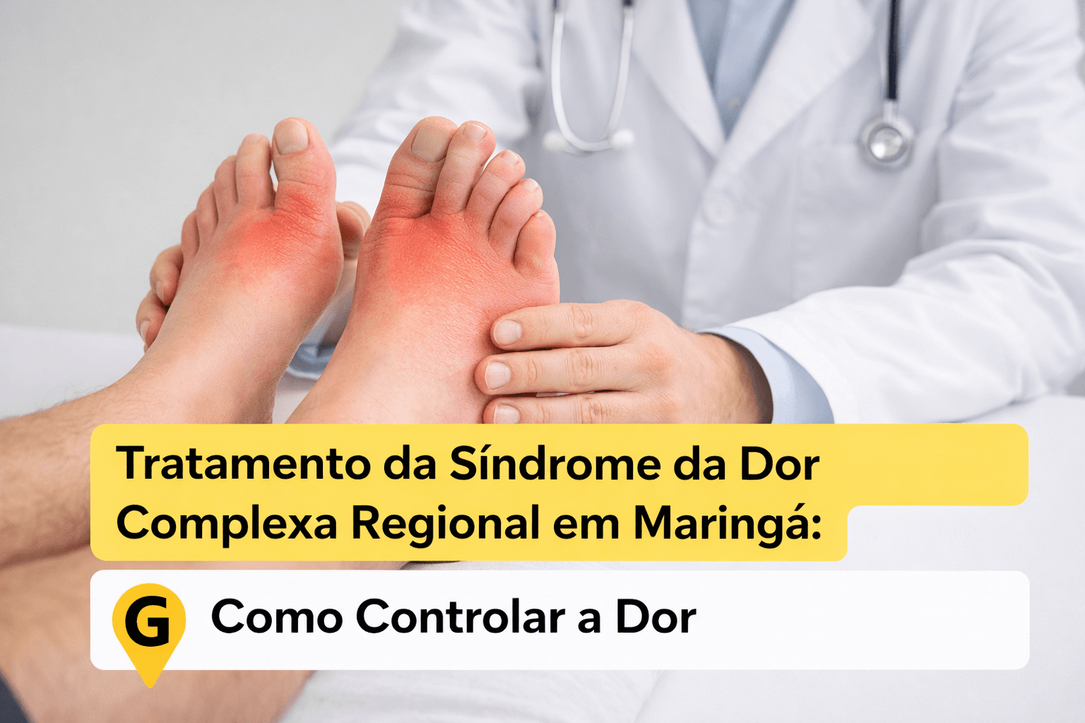 Tratamento da Síndrome da Dor Complexa Regional em Maringá: Como Controlar a Dor