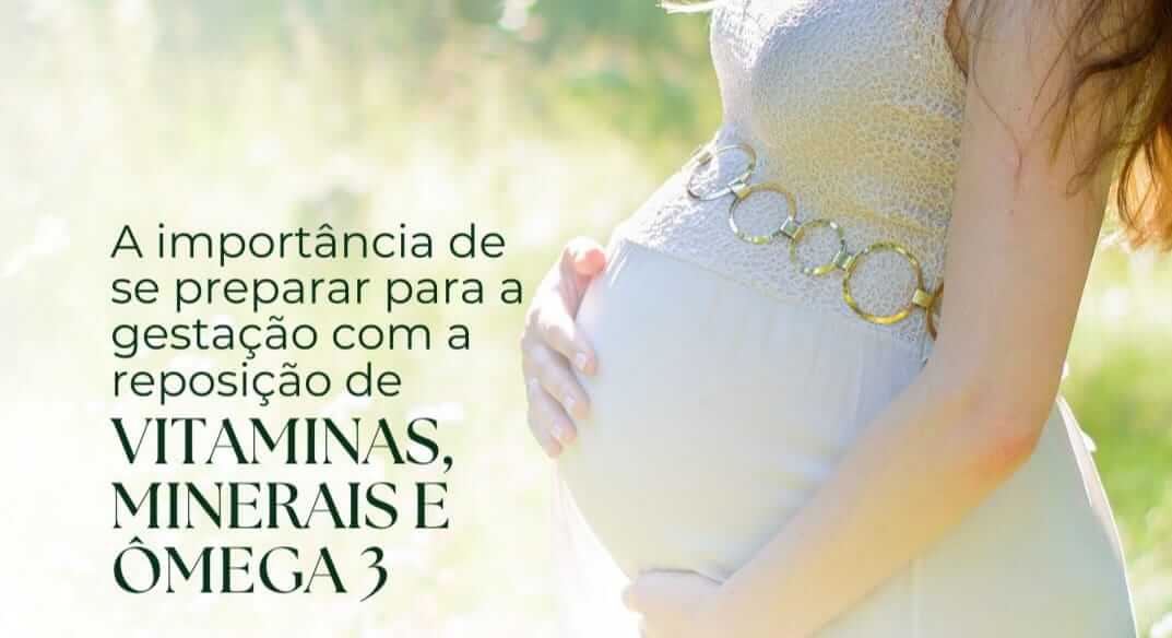 Suplementação para Gestantes em Maringá: Importância e Recomendações