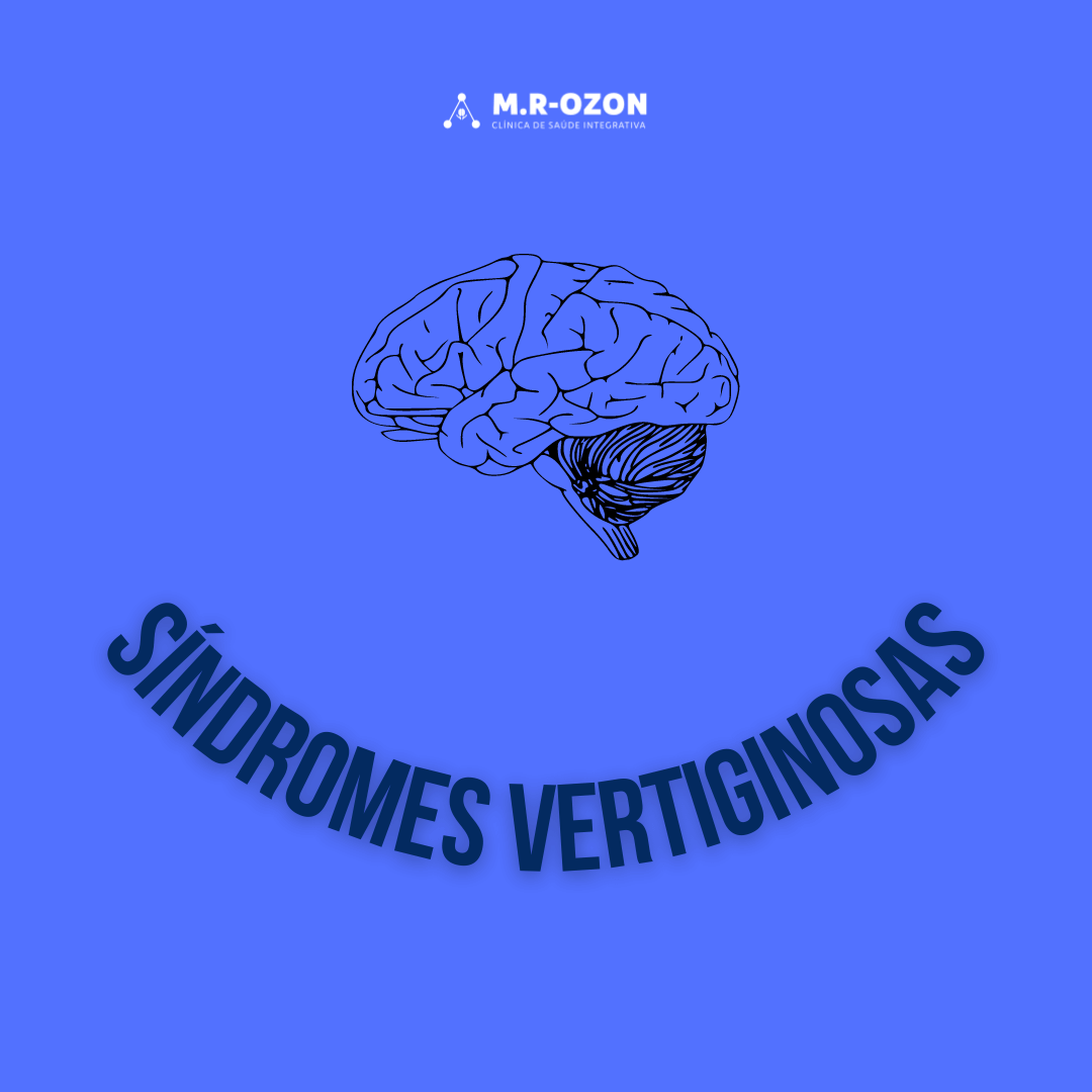 Ozonioterapia no tratamento de síndromes vertiginosas