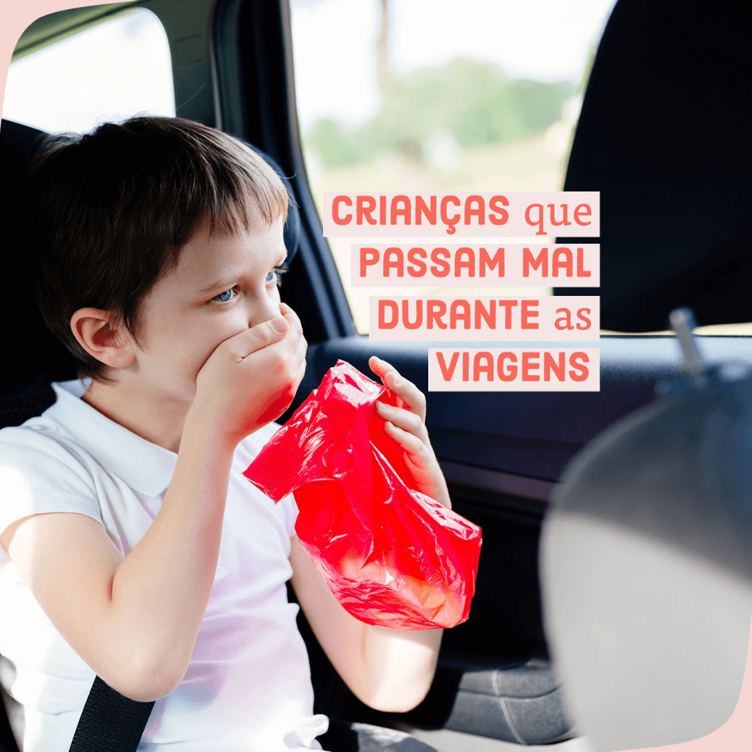 Crianças que passam mal durante as viagens 