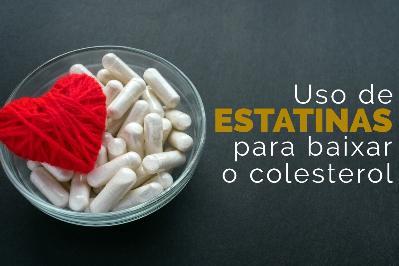 Uso de estatinas para baixar colesterol